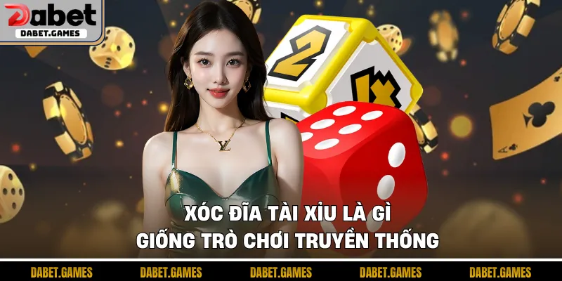 Xóc đĩa tài xỉu là gì